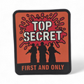 First & Only Patch TOP SECRET